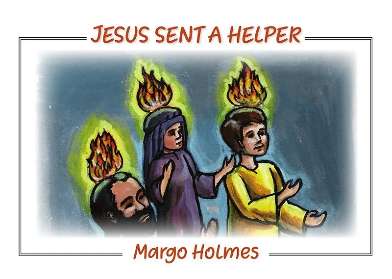 Jesus Sent A Helper