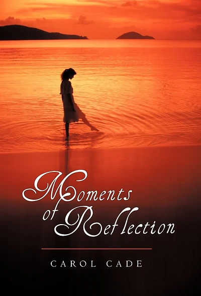 Moments Of Reflection