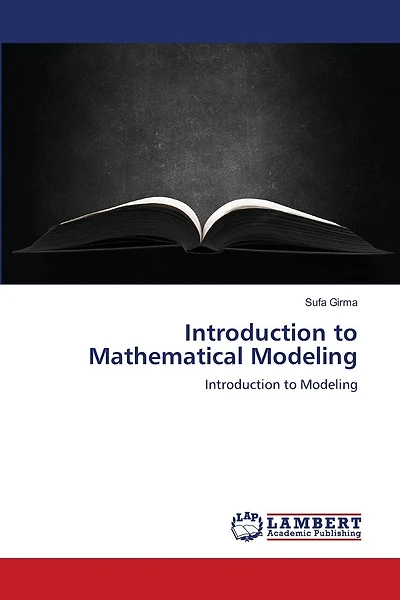 Introduction to Mathematical Modeling