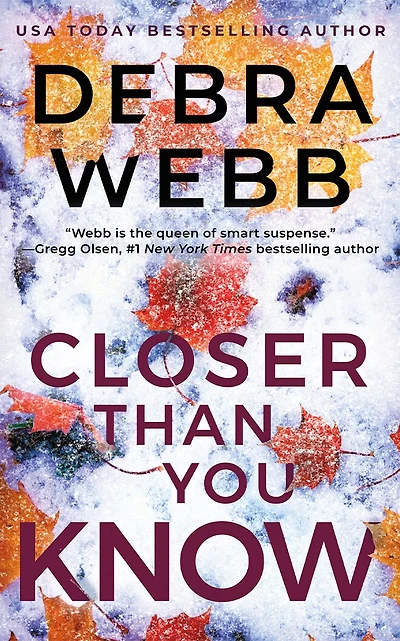 Closer Than You Know