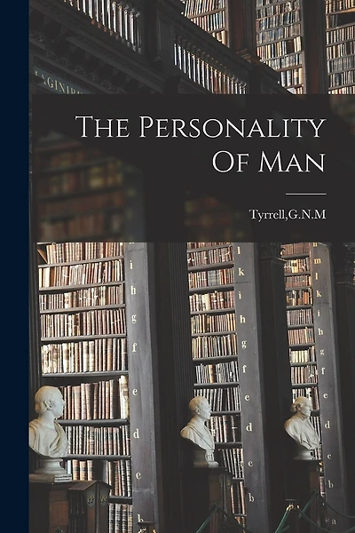 The Personality Of Man