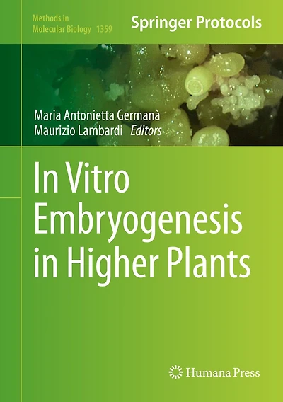 Vitro Embryogenesis Higher Plants