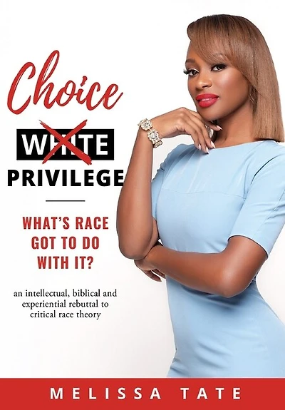 Choice Privilege: Whats Race Got To Do With It?