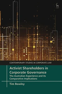 Activist Shareholders Corporate Governance: The Australian Experience and its Comparative Implications