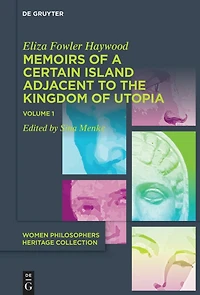 Memoirs of a Certain Island Adjacent to the Kingdom of Utopia