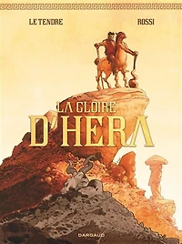 La gloire d'Héra: édition complète