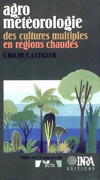 Agrométéorologie des cultures multiples en régions chaudes