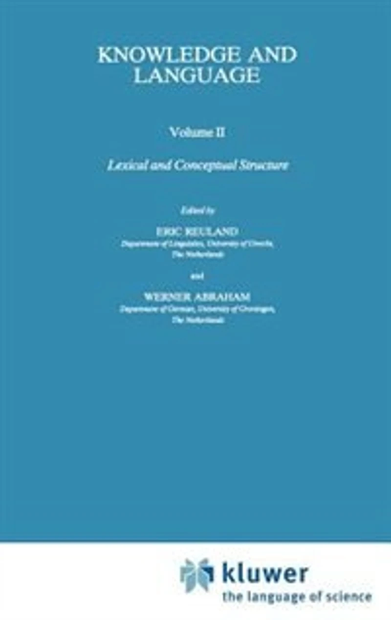 Knowledge and Language: Volume II Lexical and Conceptual Structure