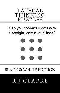 Lateral Thinking Puzzles: Black & White Edition