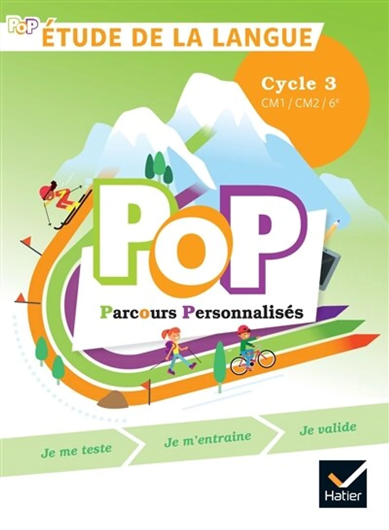 Pop parcours personnalisés, étude de la langue: cycle 3, CM1, CM2, 6e