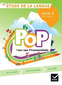 Pop parcours personnalisés, étude de la langue: cycle 3, CM1, CM2, 6e