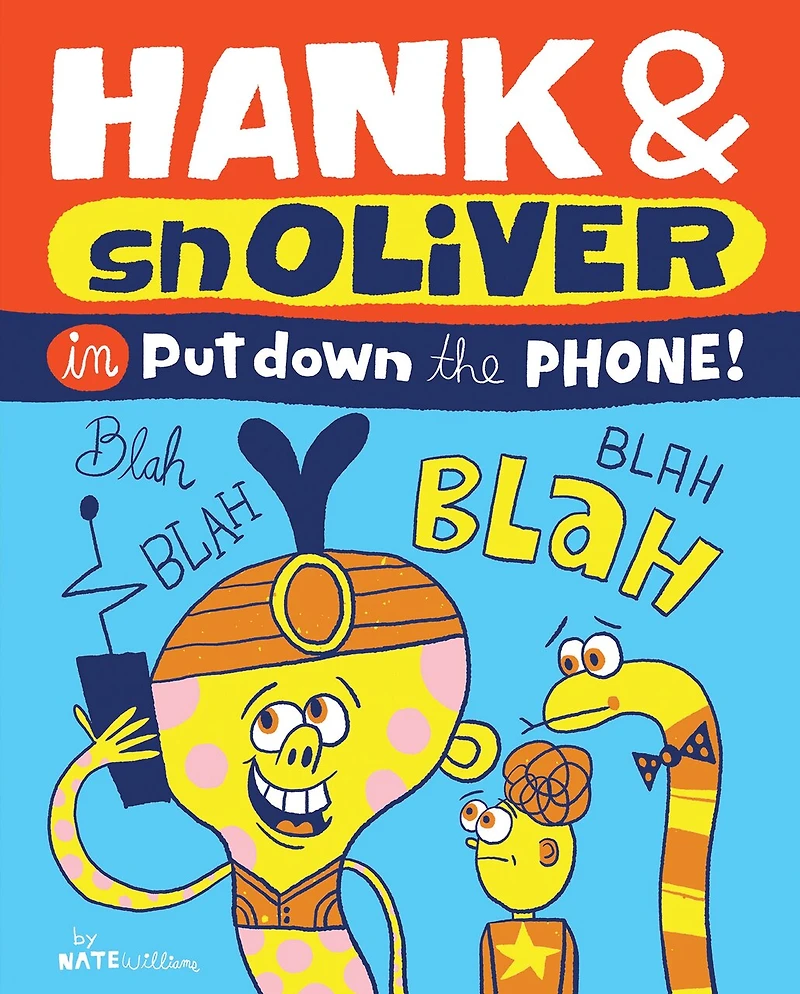 Hank & Snoliver: Put Down The Phone