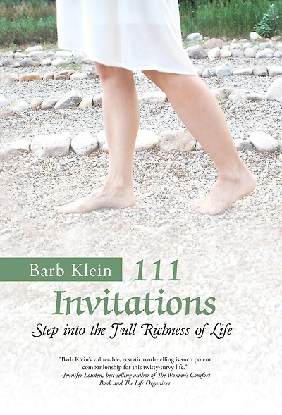 111 Invitations: Step to the Full Richness of Life