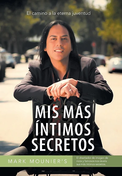MIS Mas Intimos Secretos: El camino a la eterna juventud