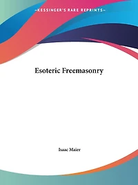 Esoteric Freemasonry