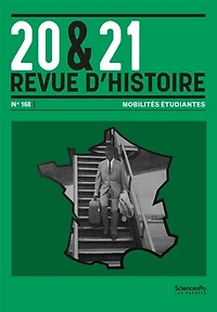 20 & 21 : revue d'histoire, n°168. Mobilités étudiantes