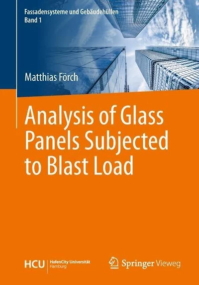 Analysis Of Glass Panels Subjected To Blast Load