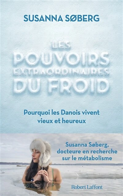 les pouvoirs extraordinaires du froid: pourquoi Danois vivent vieux et heureux