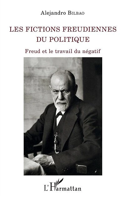 Les Fictions Freudiennes Du Politique