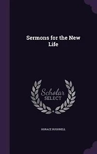 Sermons for the New Life