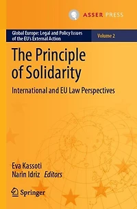 The Principle of Solidarity: International and EU Law Perspectives