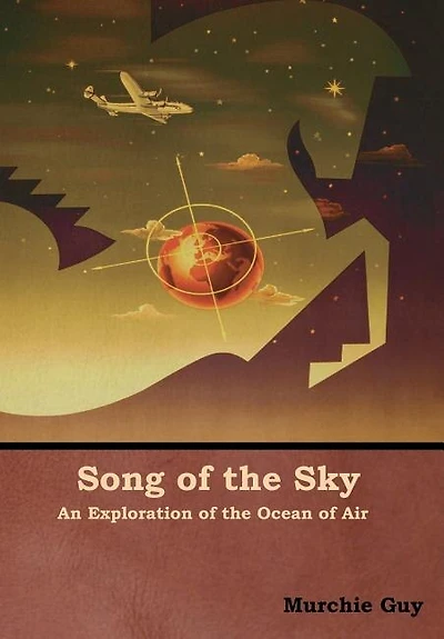 Song of the Sky: An Exploration Ocean Air