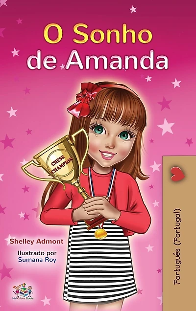 Amanda's Dream (Portuguese Book for Kids- Portugal): European Portuguese