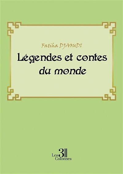 Légendes et contes du monde