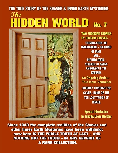The Hidden World Number 7: Inner Earth And Hollow Earth Mysteries