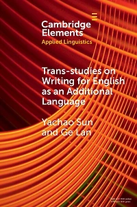 Trans-studies on Writing for English as an Additional Language