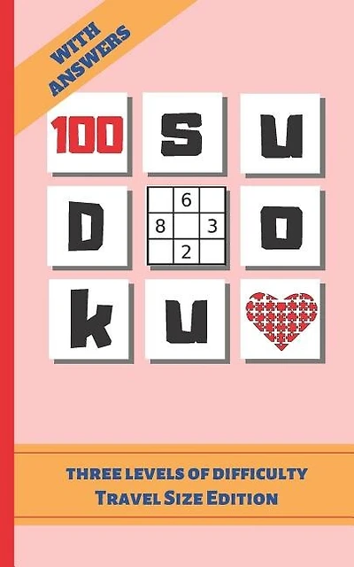 100 Sudoku: TRAVEL POCKET SIZE EDITION. ANSWER KEYS INCLUDED. Three Difficulty Levels: Easy, Medium and Hard. TONS OF FUN. EASY-TO-READ FONT SUDOKU BOOK. KIDS AND ADULTS.