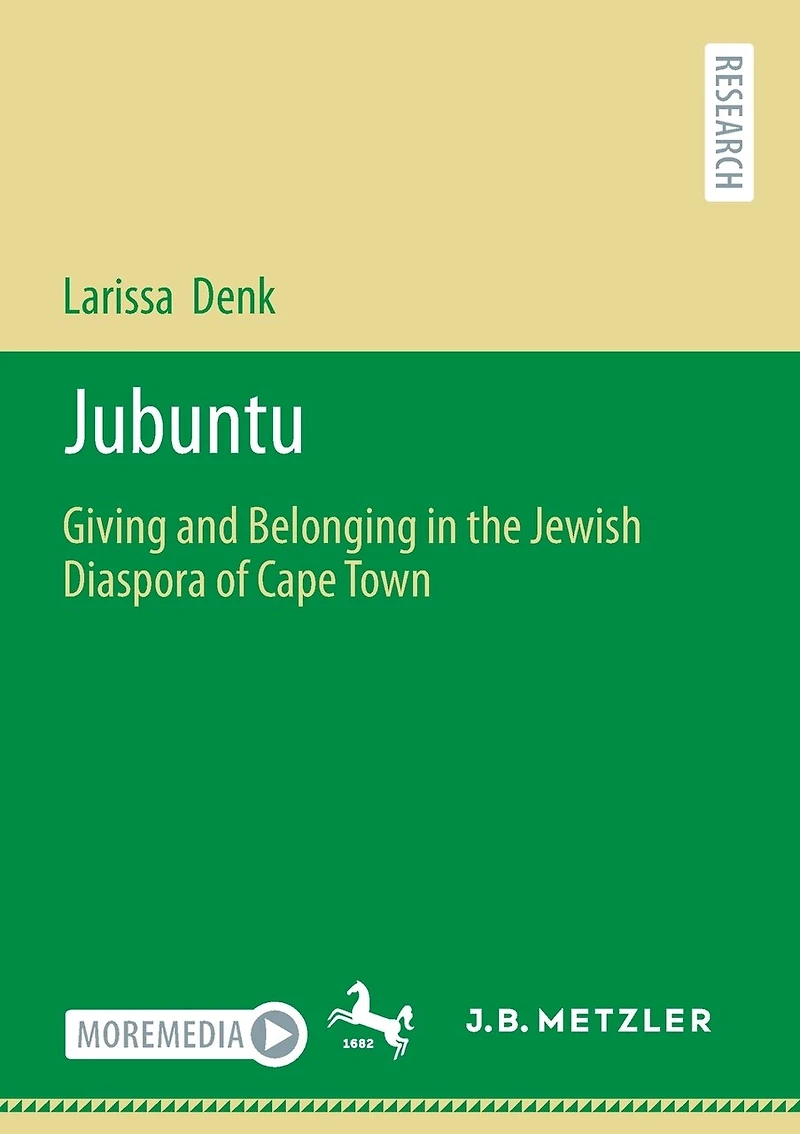 Jubuntu: Giving and Belonging the Jewish Diaspora of Cape Town