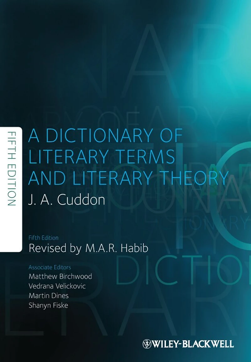 A Dictionary of Literary Terms and Theory