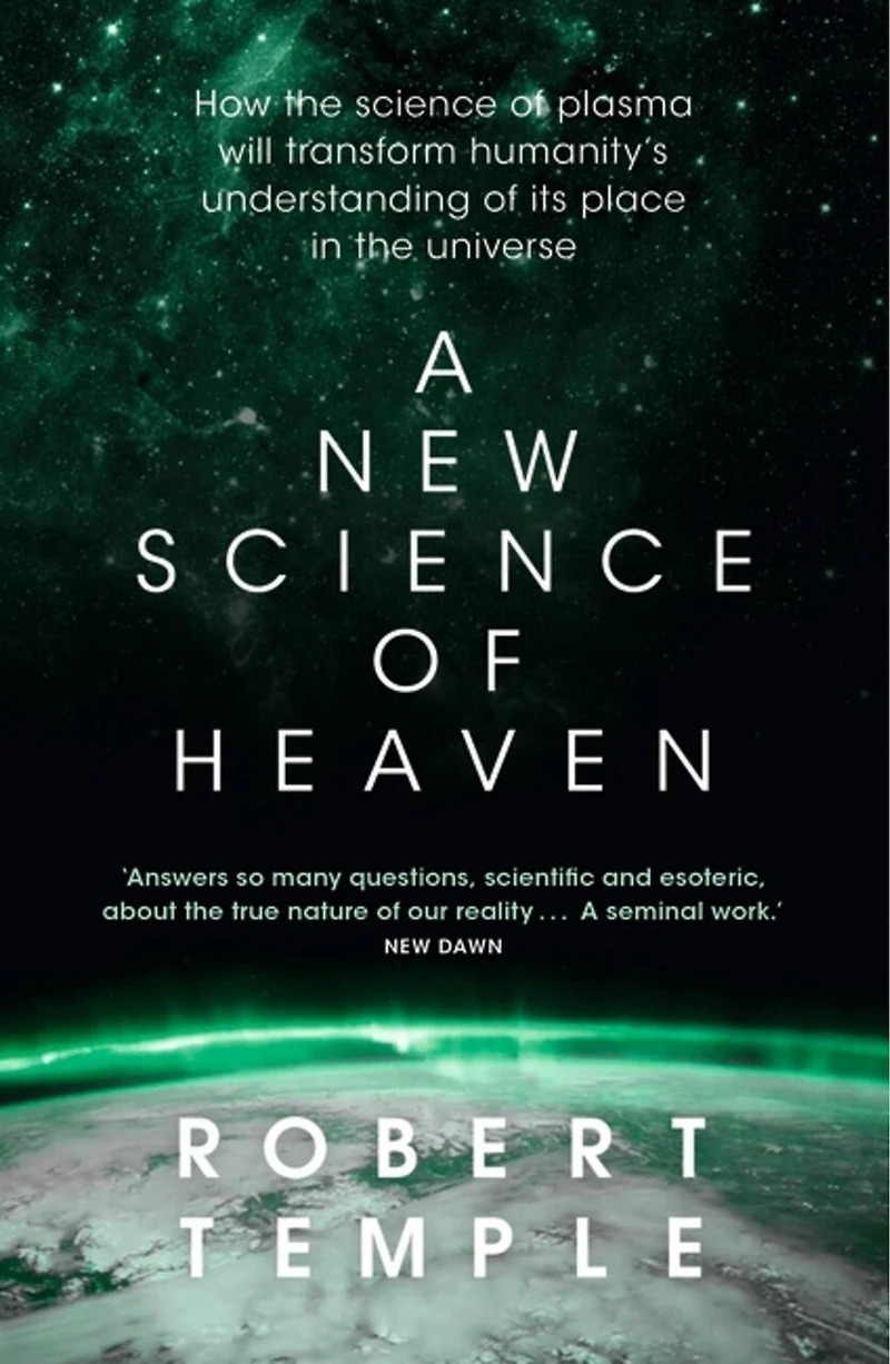 A new science of Heaven: How the plasma physics is shedding light on spiritual experience