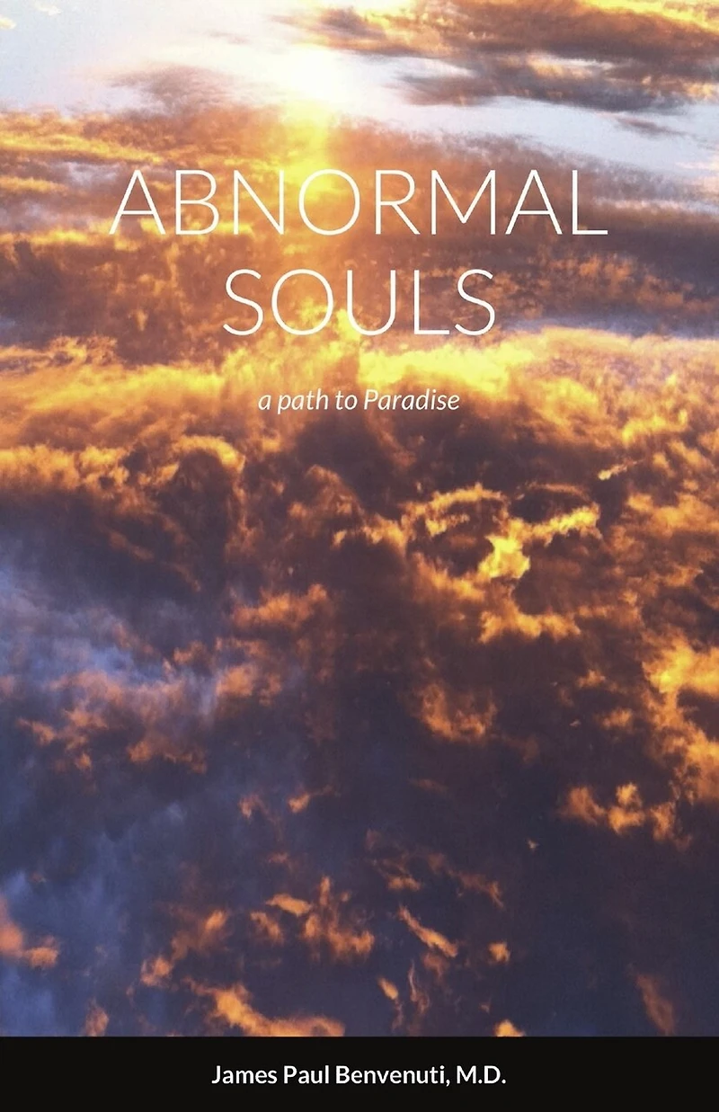 Abnormal Souls: a path to Paradise