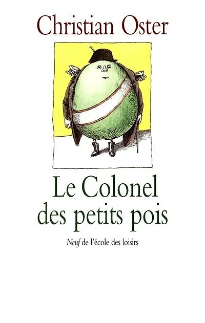Le colonel des petits pois