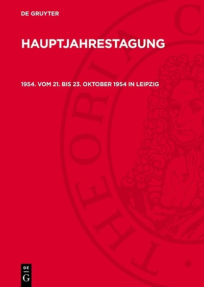 1954. Vom 21. bis 23. Oktober 1954 in Leipzig