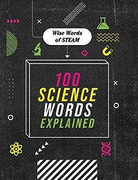 100 Science Words Explained