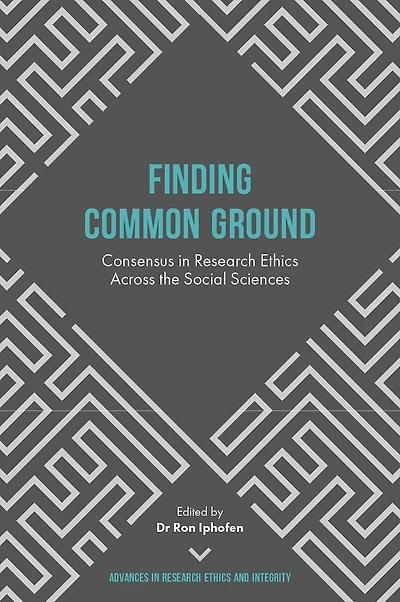 Finding Common Ground: Consensus Research Ethics Across the Social Sciences