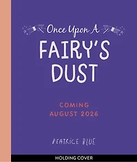 Once Upon a Fairy's Dust