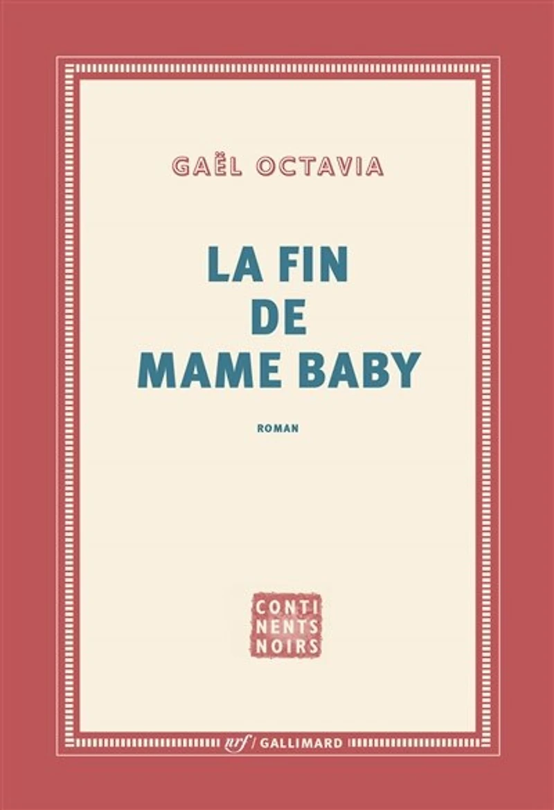 La fin de Mame Baby
