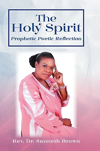 The Holy Spirit: Prophetic Poetic Reflection