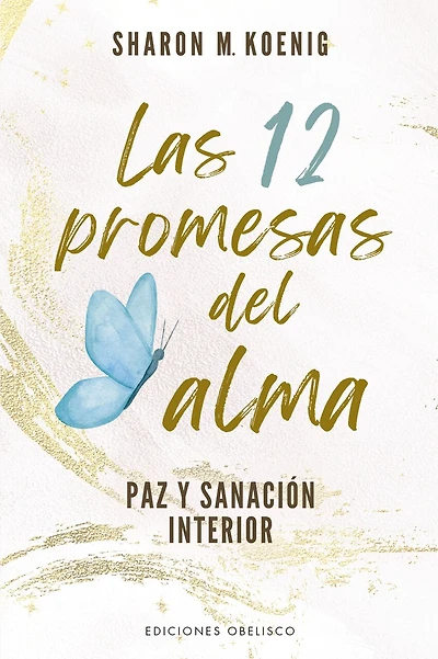 12 Promesas del Alma, Las