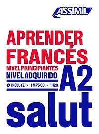 Aprender francès: nivel principiantes, nivel adquirido