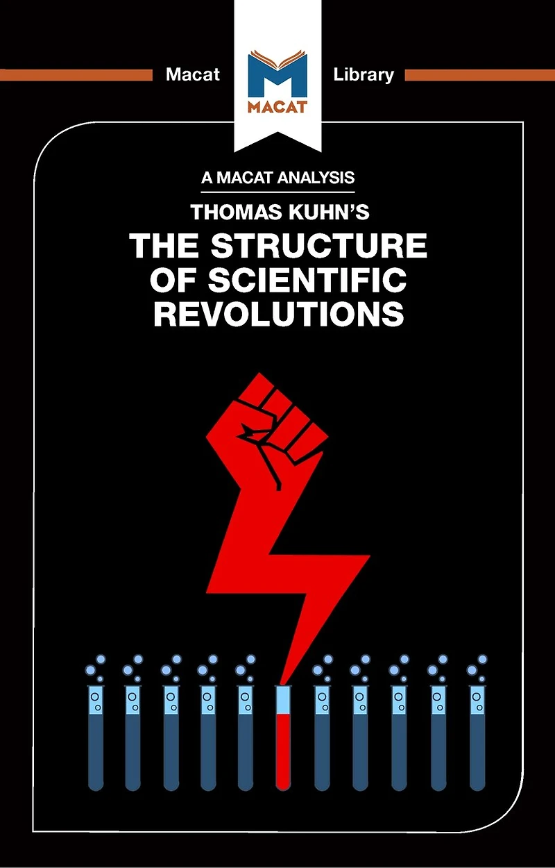 An Analysis of Thomas Kuhn's The Structure Scientific Revolutions