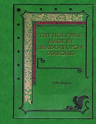 The Holy War Made By Shaddai Upon Diabolus