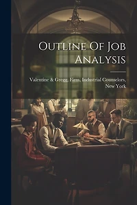 Outline Of Job Analysis