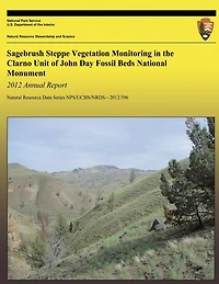 Sagebrush Steppe Vegetation Monitoring in the Clarno Unit of John Day Fossil Bed