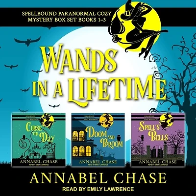 Wands a Lifetime: Spellbound Paranormal Cozy Mysteries 1-3