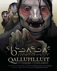 Qallupilluit: The Takers of Children